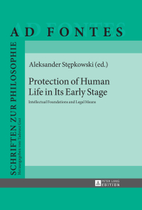 Omslagafbeelding: Protection of Human Life in Its Early Stage 1st edition 9783631642276