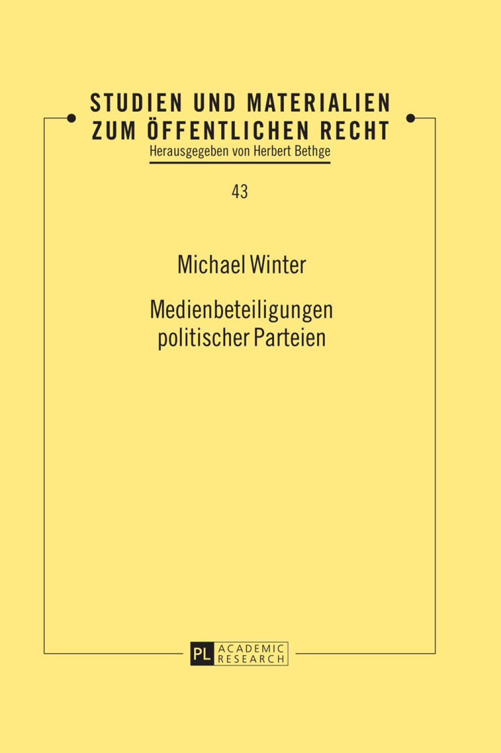 Medienbeteiligungen politischer Parteien 1st Edition