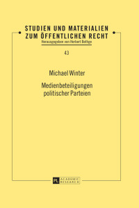 Imagen de portada: Medienbeteiligungen politischer Parteien 1st edition 9783631641996