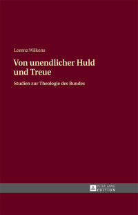 صورة الغلاف: Von unendlicher Huld und Treue 1st edition 9783631636329