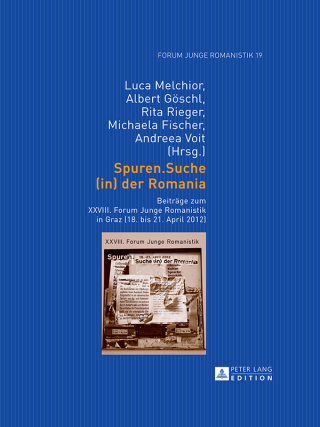 Cover image: Spuren.Suche (in) der Romania 1st edition 9783631635001