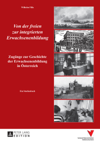 Omslagafbeelding: Von der freien zur integrierten Erwachsenenbildung 1st edition 9783631634738