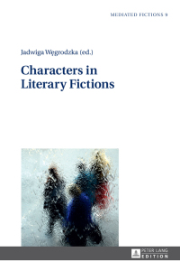 Imagen de portada: Characters in Literary Fictions 1st edition 9783631640562