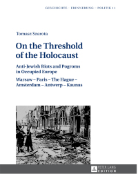 Cover image: On the Threshold of the Holocaust 1st edition 9783631640487