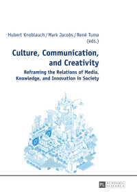 Cover image: Culture, Communication, and Creativity 1st edition 9783631638170