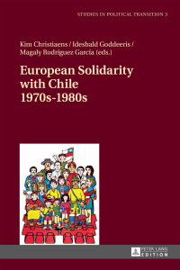 Titelbild: European Solidarity with Chile – 1970s – 1980s 1st edition 9783631629765