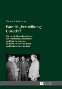 Cover image: War die «Vertreibung» Unrecht? 1st edition 9783631629093