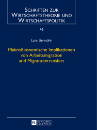 Imagen de portada: Makrooekonomische Implikationen von Arbeitsmigration und Migrantentransfers 1st edition 9783631634455