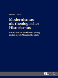 Imagen de portada: Modernismus als theologischer Historismus 1st edition 9783631624845