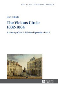 Cover image: The Vicious Circle 1832–1864 1st edition 9783631624029