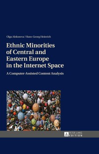 Immagine di copertina: Ethnic Minorities of Central and Eastern Europe in the Internet Space 1st edition 9783631628478