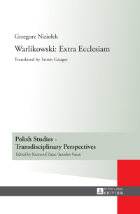 صورة الغلاف: Warlikowski: Extra Ecclesiam 1st edition 9783631626801