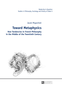 صورة الغلاف: Toward Metaphysics 1st edition 9783631626726