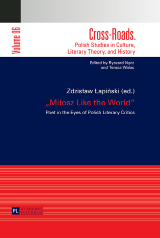 Cover image: «Miłosz Like the World» 1st edition 9783631626719