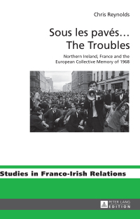 Cover image: Sous les pavés … The Troubles 1st edition 9783631626436