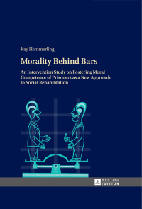 Cover image: Morality Behind Bars 1st edition 9783631618301