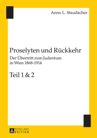 صورة الغلاف: Proselyten und Rueckkehr 1st edition 9783631606834