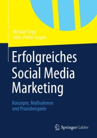 Cover image: Erfolgreiches Social Media Marketing 9783658000349