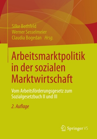 Cover image: Arbeitsmarktpolitik in der sozialen Marktwirtschaft 2nd edition 9783658001445