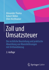 Titelbild: Zoll und Umsatzsteuer 3rd edition 9783658001643