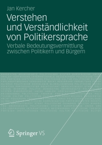 Cover image: Verstehen und Verständlichkeit von Politikersprache 9783658001902