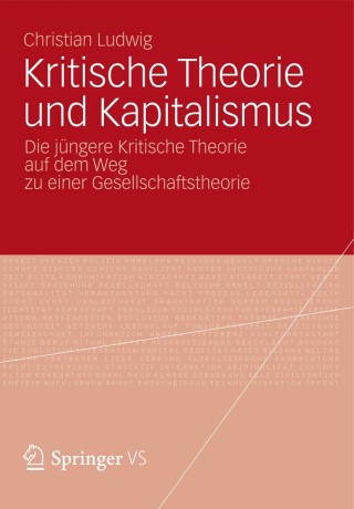 Titelbild: Kritische Theorie und Kapitalismus 9783658002084