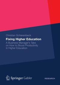 Imagen de portada: Fixing Higher Education 9783658002121