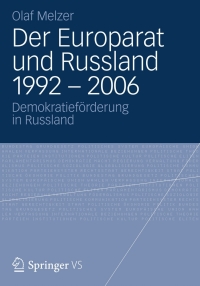 Cover image: Der Europarat und Russland 1992 – 2006 9783658002466