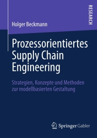 Cover image: Prozessorientiertes Supply Chain Engineering 9783658002688
