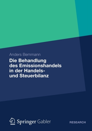 Omslagafbeelding: Die Behandlung des Emissionshandels in der Handels- und Steuerbilanz 9783658002923