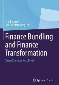 表紙画像: Finance Bundling and Finance Transformation 9783658003722