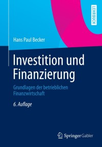 Cover image: Investition und Finanzierung 6th edition 9783658003777