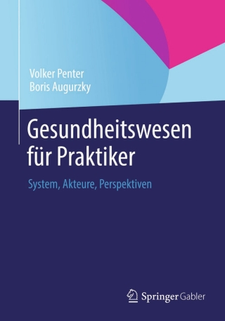 Cover image: Gesundheitswesen für Praktiker 9783658004149