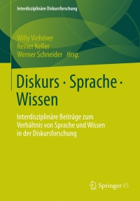 Cover image: Diskurs - Sprache - Wissen 9783658004927