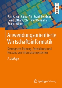 Imagen de portada: Anwendungsorientierte Wirtschaftsinformatik 7th edition 9783658005207