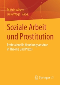 Omslagafbeelding: Soziale Arbeit und Prostitution 9783658005443