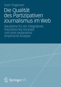 Imagen de portada: Die Qualität des Partizipativen Journalismus im Web 9783658005832