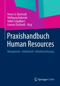 صورة الغلاف: Praxishandbuch Human Resources 9783658005856