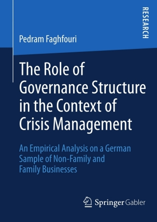 Omslagafbeelding: The Role of Governance Structure in the Context of Crisis Management 9783658005955