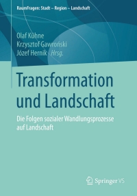 صورة الغلاف: Transformation und Landschaft 9783658006044
