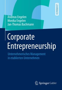 Cover image: Corporate Entrepreneurship 9783658006457