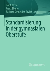 Omslagafbeelding: Standardisierung in der gymnasialen Oberstufe 9783658006570