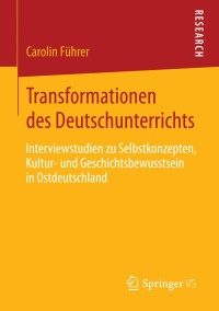 صورة الغلاف: Transformationen des Deutschunterrichts 9783658006679