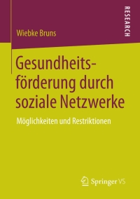 Imagen de portada: Gesundheitsförderung durch soziale Netzwerke 9783658006730