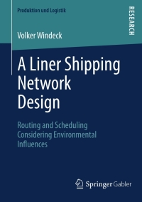 Cover image: A Liner Shipping Network Design 9783658006983