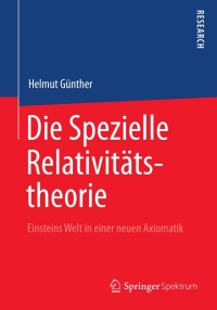 Cover image: Die Spezielle Relativitätstheorie 9783658007126
