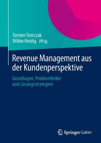 Cover image: Revenue Management aus der Kundenperspektive 9783658007348