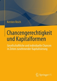 Titelbild: Chancengerechtigkeit und Kapitalformen 9783658007379