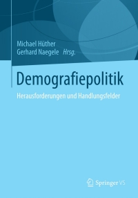 Cover image: Demografiepolitik 9783658007782