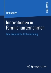 Cover image: Innovationen in Familienunternehmen 9783658008031